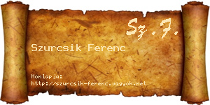 Szurcsik Ferenc névjegykártya
